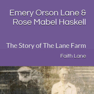 Emery Orson Lane & Rose Mabel Haskell